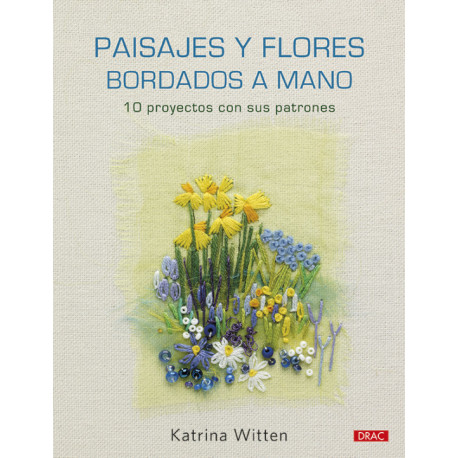 Paisajes y flores bordados a mano. Katrina Witten